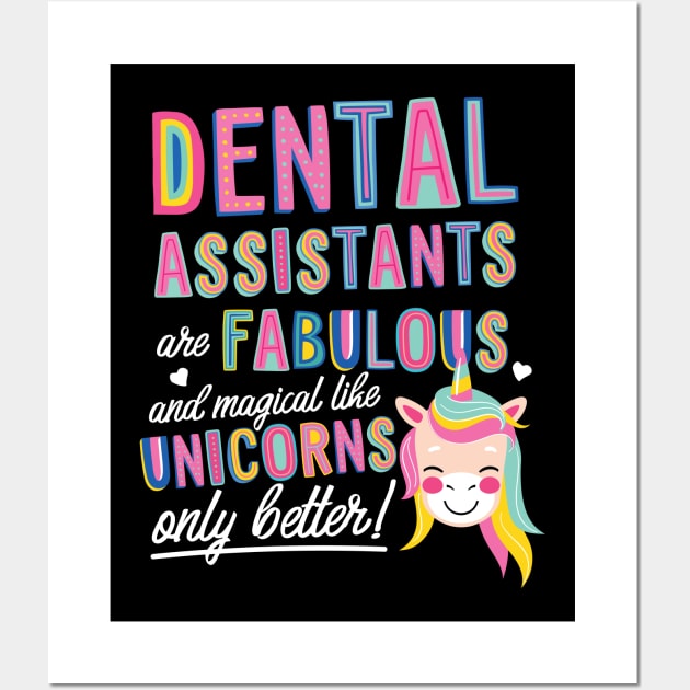 Dental Assistants are like Unicorns Gift Idea Wall Art by BetterManufaktur